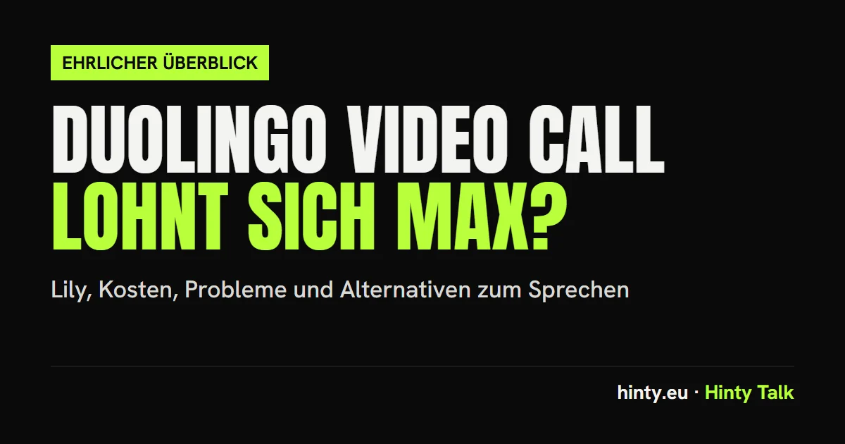 Duolingo Video Call mit Lily: So funktioniert er, was Max kostet und ob er kostenlos ist