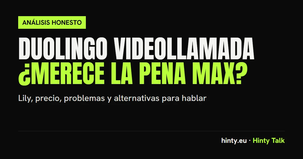 Videollamada de Duolingo con Lily: cómo funciona, precio de Duolingo Max y alternativas
